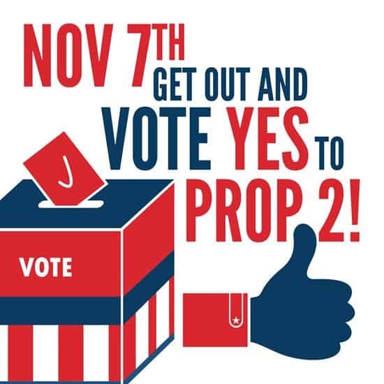 Vote yes prop 2