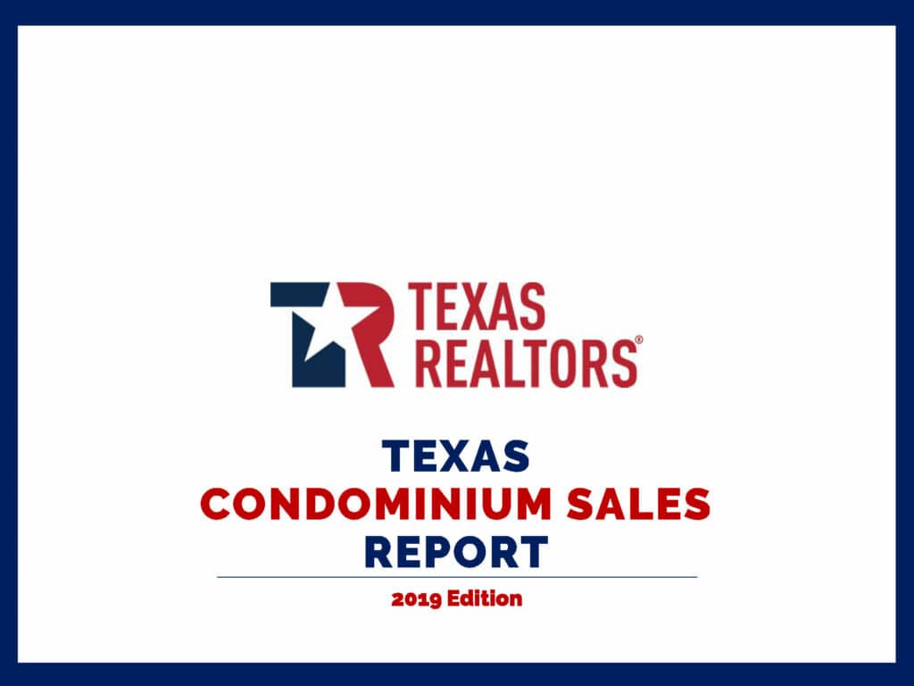 2019 Texas Condominium Report